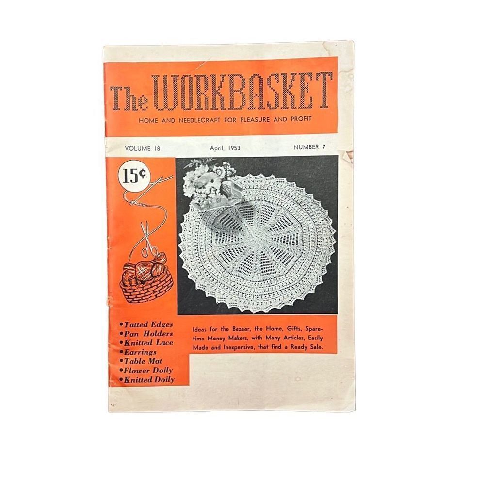 Vintage The‎ Workbasket Doily Magazine Volume 18 April, 1953 Number 7
